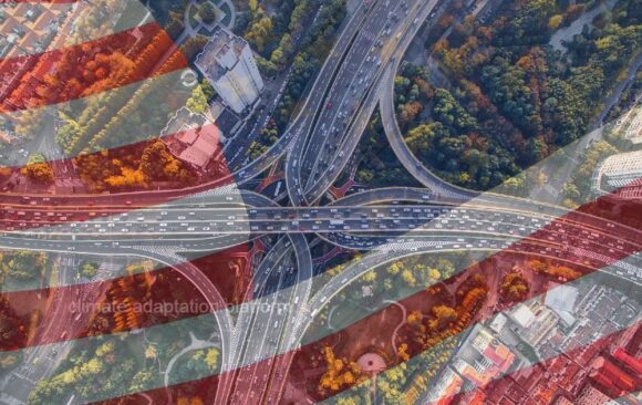 climate adaptation platform repairing usa infrastructure Climate Change Makes Imperative the Building and Repairing of Infrastructure in the US