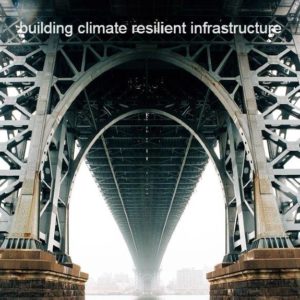 climate adaptation resilient infrastructure