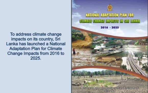 Sri Lanka Launches National Adaptation Plan for Climate Change Impacts