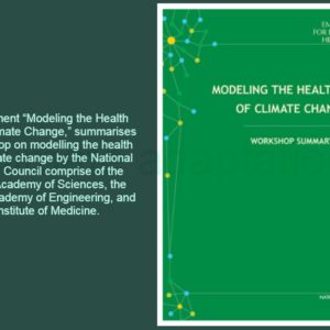Modelling Climate Change Health Risks Can Inform Adaptation Efforts