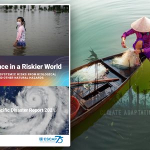 Climate Adaptation Platform How Asia and the Pacific Can Build Resilience
