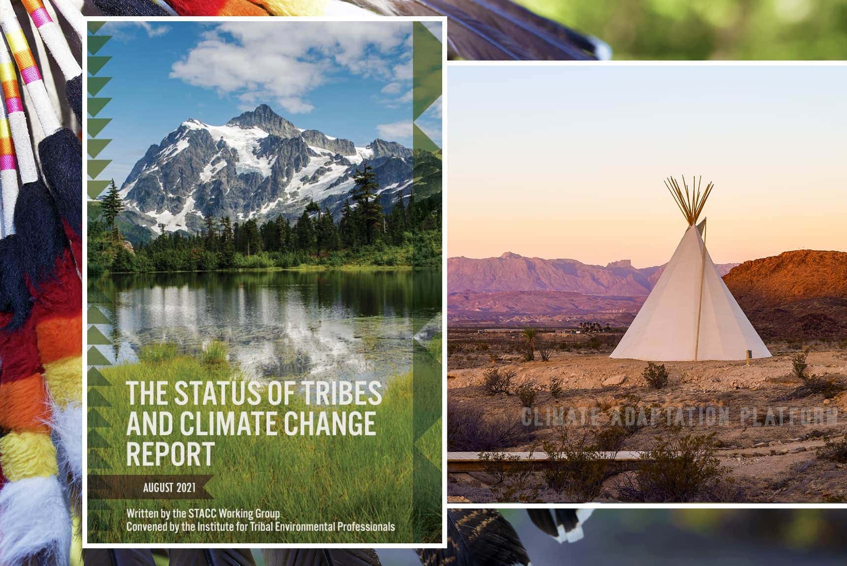 Alliance Team Contributes to 2021 Status of Tribes and Climate Change Report