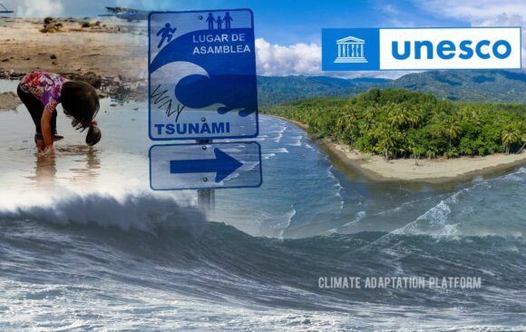 Climate Adaptation UNESCO plans to coastal communities Tsunami Resilient by 2030