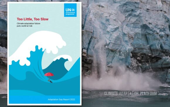 climate adaptation UNEP’s Adaptation Gap Report 2022