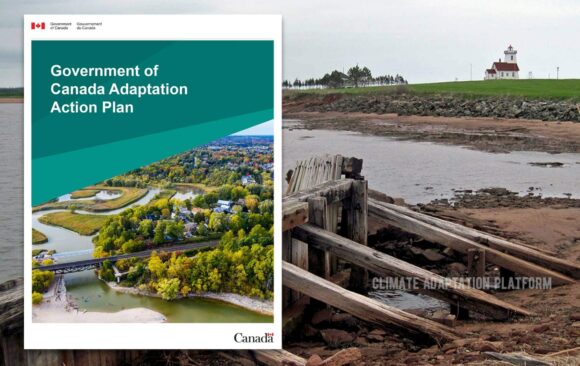 Climate Adaptation Platform Canada Releases first climate adaptation plan