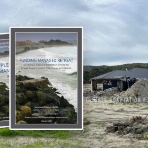 Climate adaptation Two reports from EDS provide a comprehensive examination of Managed Retreat in New Zealand, its purpose, underlying principles, and funding options
