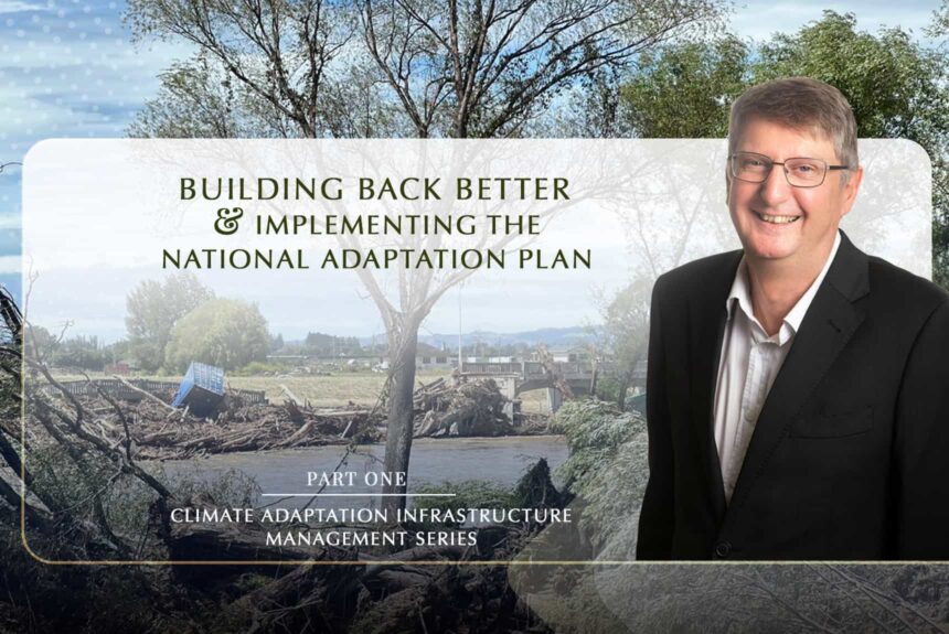 Building Back Better And Implementing NZ's National Adaptation Plan ...