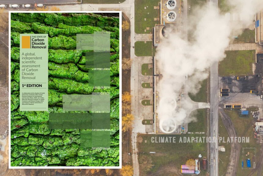 Climate adaptation new CO2 Removal Methods Needed to Meet Paris Climate Goals