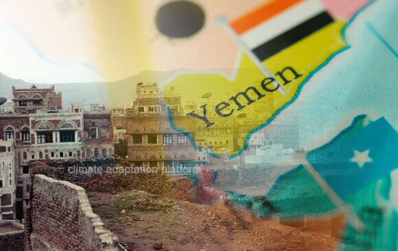 Climate Change Impacts on Yemen Calls for Adaptation Measures