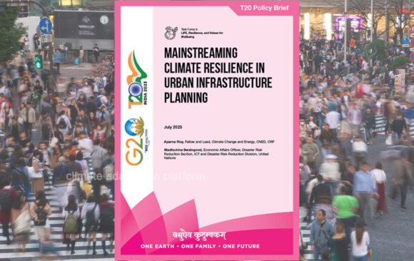 G20 Policy Brief Calls For Climate Resilience in Urban Infrastructure