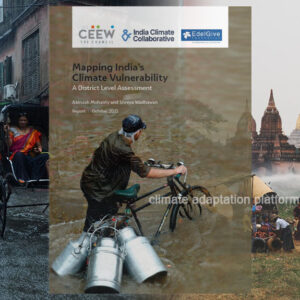 India’s Climate Vulnerabilities and Pathway to Climate Adaptation